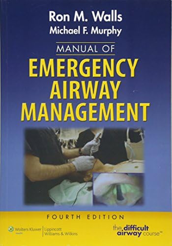 The Walls Manual of Emergency Airway Management: 9781975190682