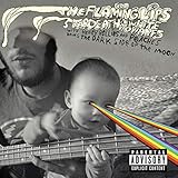 The Flaming Lips And Stardeath And White Dwarfs