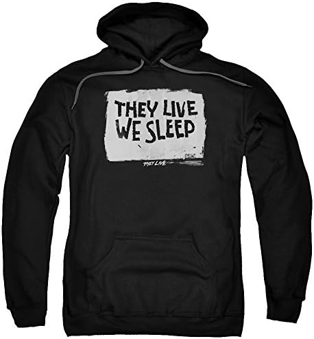 They Live Science Fiction Horror Satire Movie We Sleep Adult Pull-Over Hoodie
