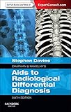 Chapman & Nakielny's Aids to Radiological Differential Diagnosis: Expert Consult - Online and Print, 6e