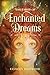 The Tarot of Enchanted Dreams by 