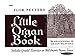 Little Organ Book (Summy-Birchard Edition)