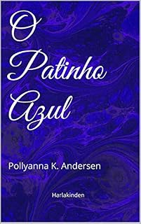 Livro O Patinho Azul: Edição Ilustrada