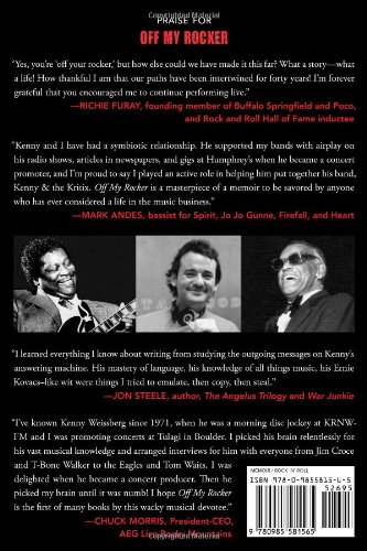 Off My Rocker One Man S Tasty Twisted Star Studded Quest For Everlasting Music Kenny Weissberg 9780985581565 Amazon Com Books