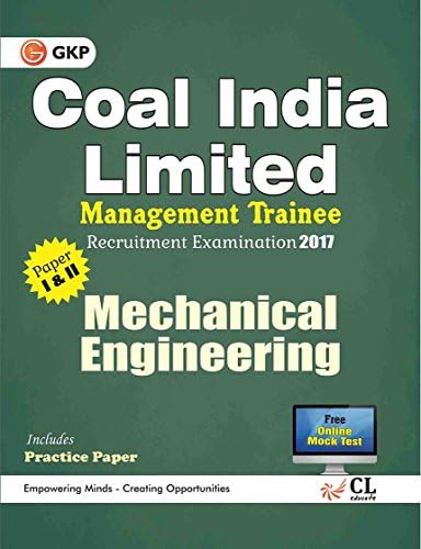 Coal India Limited Management Trainee Mechanical Engineering 2017