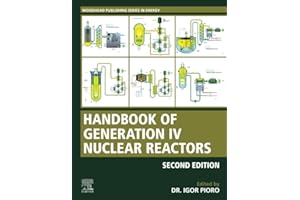 Handbook of Generation IV Nuclear Reactors: A Guidebook (Woodhead Publishing Series in Energy)