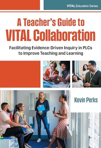 Formative Tools for Leaders in a PLC at Work®: Assessing