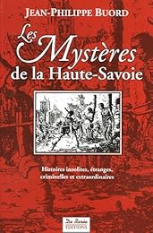 Les  mystères de la Haute-Savoie