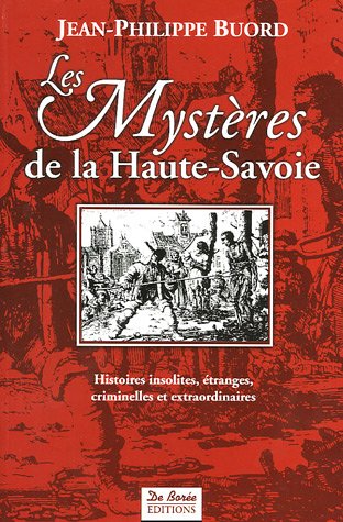 Les  mystères de la Haute-Savoie