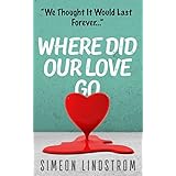 Where Did Our Love Go, and Where Do We Go From Here?