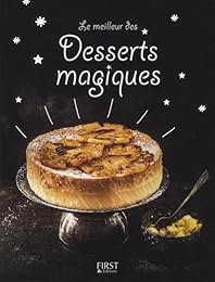 Le  meilleur des desserts magiques