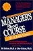 The Manager's Short Course to a Long Career - Book by Cher Holton