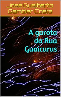 Livro A garota da Rua Guaicurus