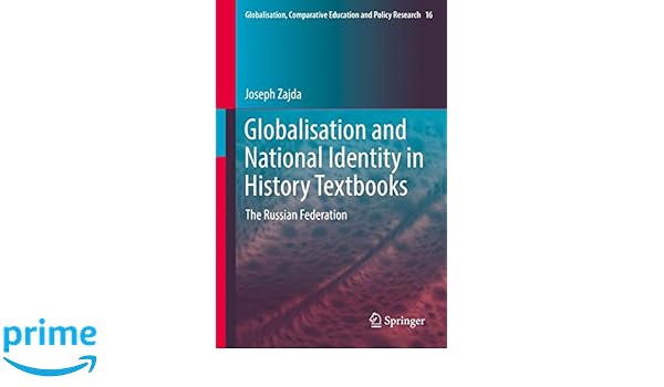 Globalisation and national identity in history textbooks the russian federation