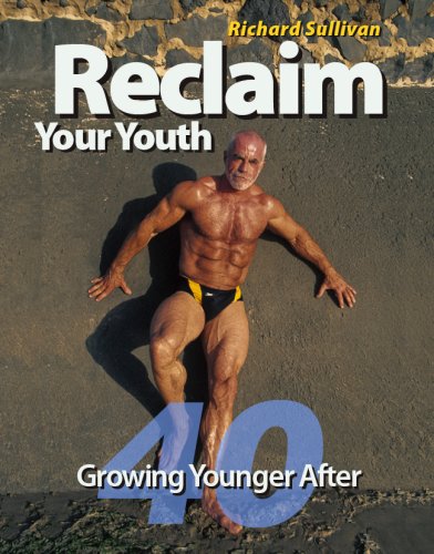 !Best Reclaim Your Youth: Growing Younger After 40<br />PPT