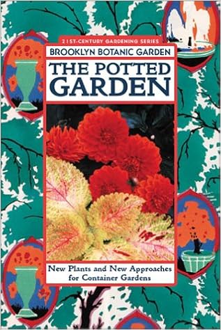The Potted Garden New Plants And New Approaches For Container Gardens Appell Scott 9781889538228 Amazon Com Books
