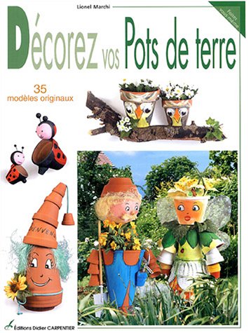 Décorez vos pots de terre by (Hardcover)