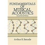 Fundamentals of Musical Acoustics: Second, Revised Edition (Dover Books on Music)