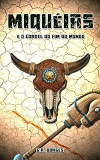 Livro Miquéias: E o Cordel do Fim do Mundo
