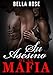 Su Asesino de la Mafia: Un Romance Mafia (Spanish Edition)