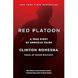 Red Platoon: A True Story of American Valor