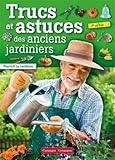 Trucs et astuces des anciens jardiniers by 