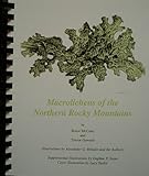 Macrolichens of the Northern Rocky Mountains, McCune, Bruce and Goward, Trevor, 0916422828