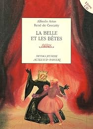 La  belle et les bêtes