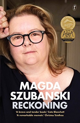 Reckoning: A Memoir by Magda Szubanski