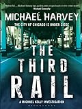 The Third Rail by Michael Harvey front cover