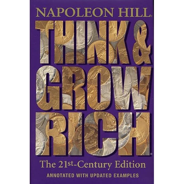 Law of Success: The 21st-Century Edition: Revised and Updated