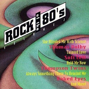 Amazon.com: Rock Of The 80's, Vol. 10: CDs & Vinyl