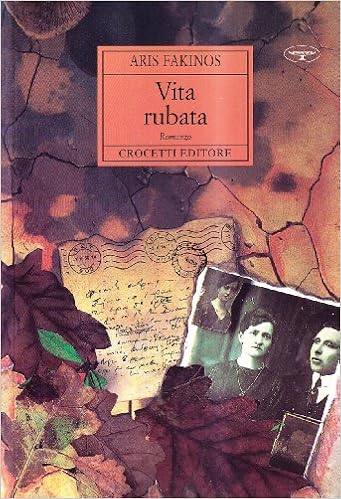 Aris Fakinos - Vita rubata (2000)