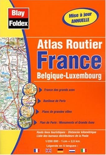 Download Atlas routiers : France - Belgique - Luxembourg (légende en 5 langues) PDF