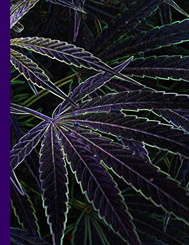 Weed Composition Book: Marijuana college ruled notebook for school work, doodling and story writing. by Kay D Johnson