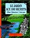 Le Jardin aux 100 secrets by