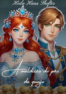 Livro A maldição do pão de queijo
