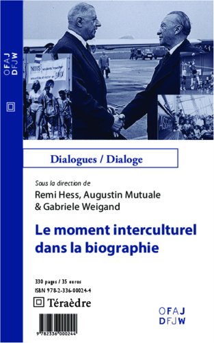 Le  moment interculturel dans la biographie