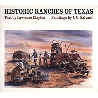 Historic Ranches of Texas: Clayton, Lawrence: 9780292711891: Amazon.com ...