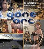 Game Art: The Graphic Art of Computer Games by Leo Hartas, Dave Morris