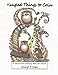 Tangled Things To Color: A Whimsical Coloring Book For Adults (Owl Tangled Up) (Volume 1) by 