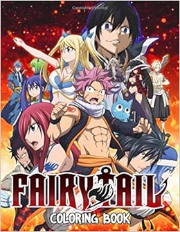 Fairy Tail Coloring Book Montori Sasuke 9781650207933 Amazon Com Books