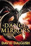 A Dance of Mirrors (Shadowdance 3)
