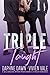 Triple Taught: A Billionaire MFMM Professors & Virgin Romance