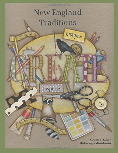 2017 New England Traditions Catalog: Imagine! Create! Inspire!