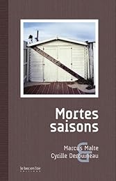 Mortes saisons
