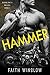 HAMMER: Wolves MC (Riding With Wolves Book 1)