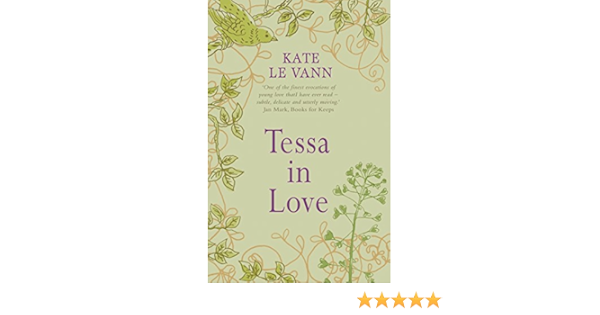 Tessa In Love Vann Kate Le 9781848120006 Amazon Com Books