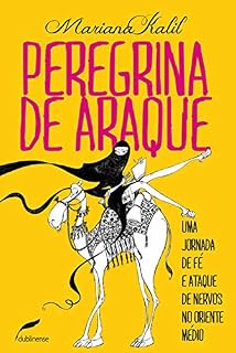 Livro Peregrina de araque: Uma jornada de fé e ataque de nervos no Oriente Médio