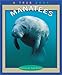 Manatees (True Books: Animals)